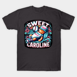 "Sweet Caroline" - New born baby with baseball outfit. T-Shirt